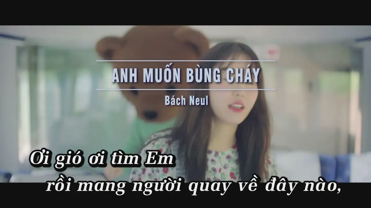 Ảnh bài hát Anh Muốn Bùng Cháy