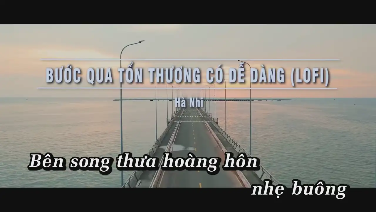 Ảnh bài hát Bước Qua Tổn Thương Có Dễ Dàng (Lofi)