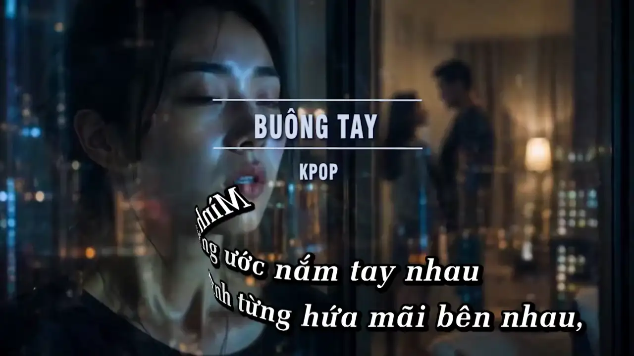 Ảnh bài hát Buông Tay (Tone Nữ)