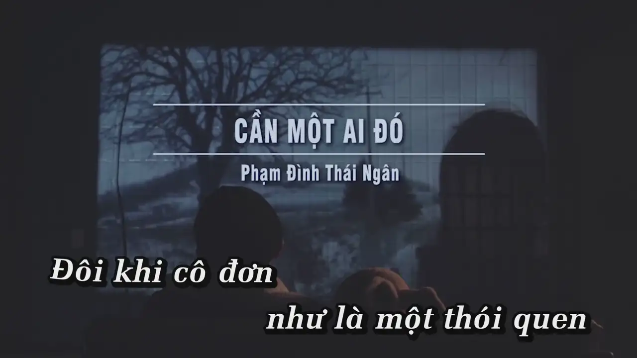 Ảnh bài hát Cần Một Ai Đó