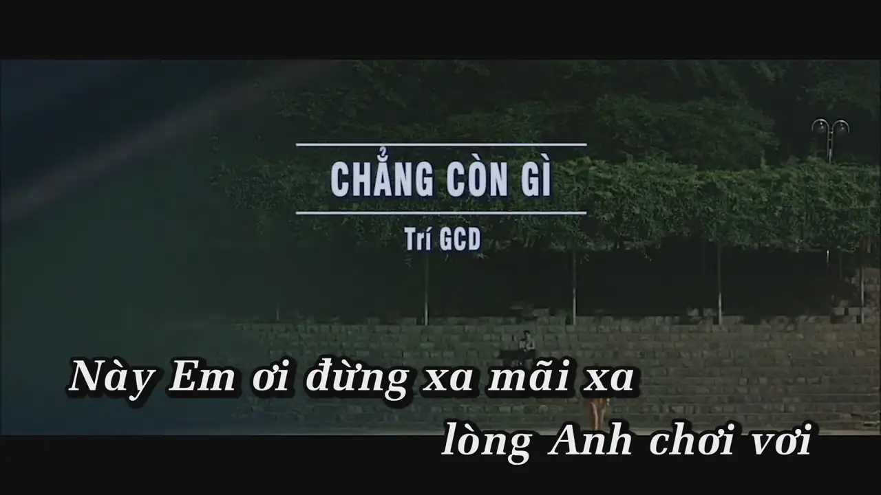 Ảnh bài hát Chẳng Còn Gì