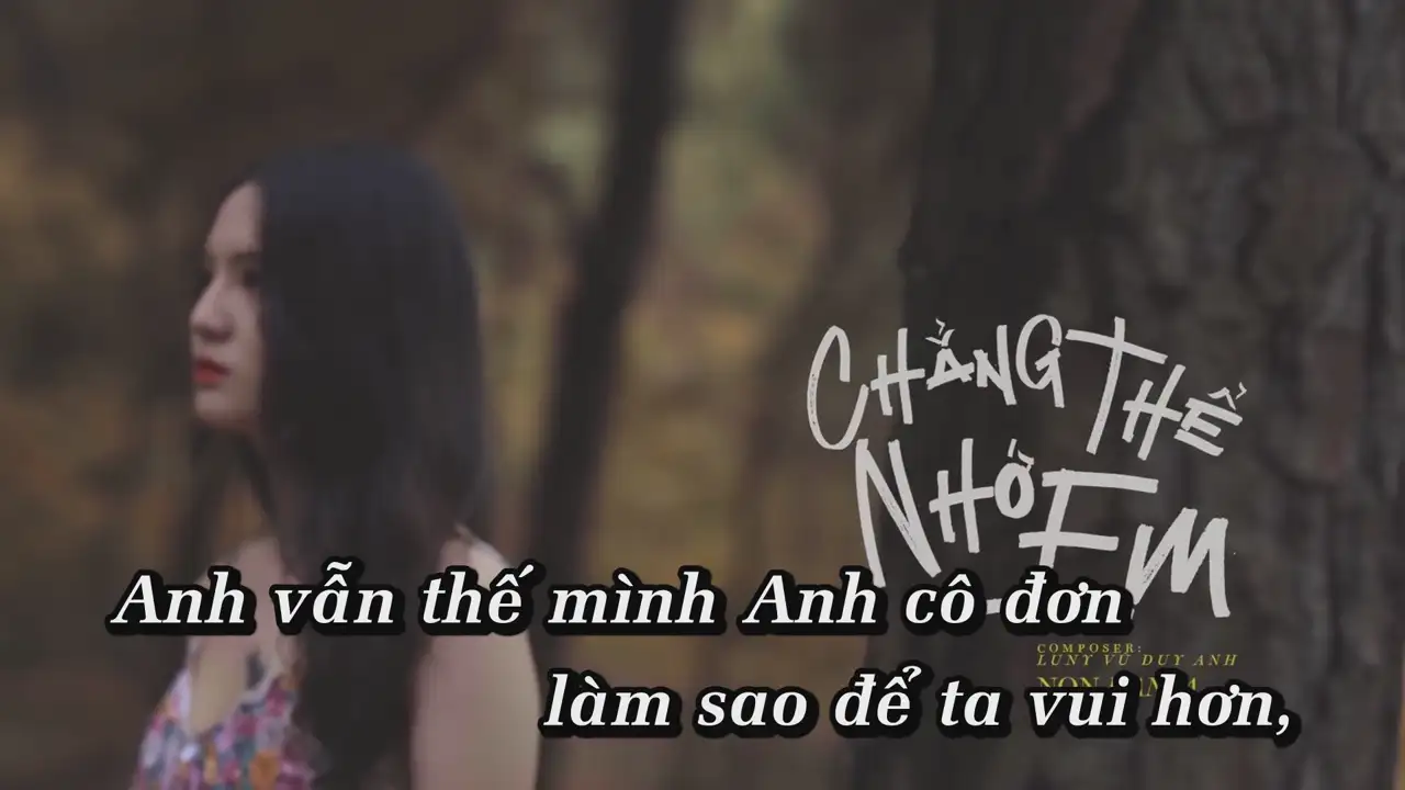 Ảnh bài hát Chẳng Thể Nhớ Em