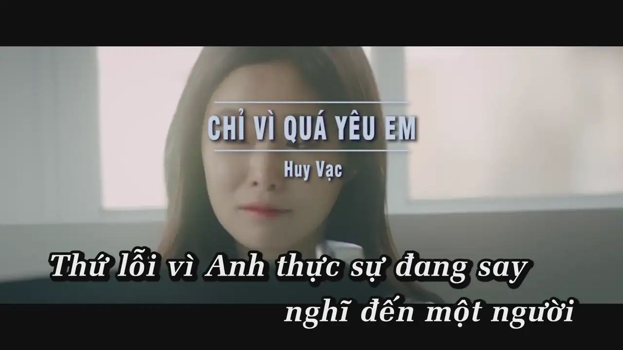 Ảnh bài hát Chỉ Vì Quá Yêu Em