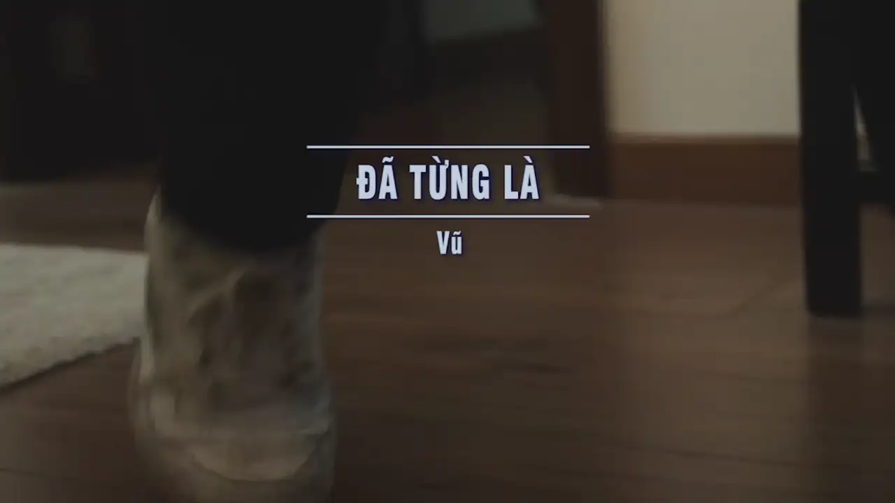 Ảnh bài hát Đã Từng Là