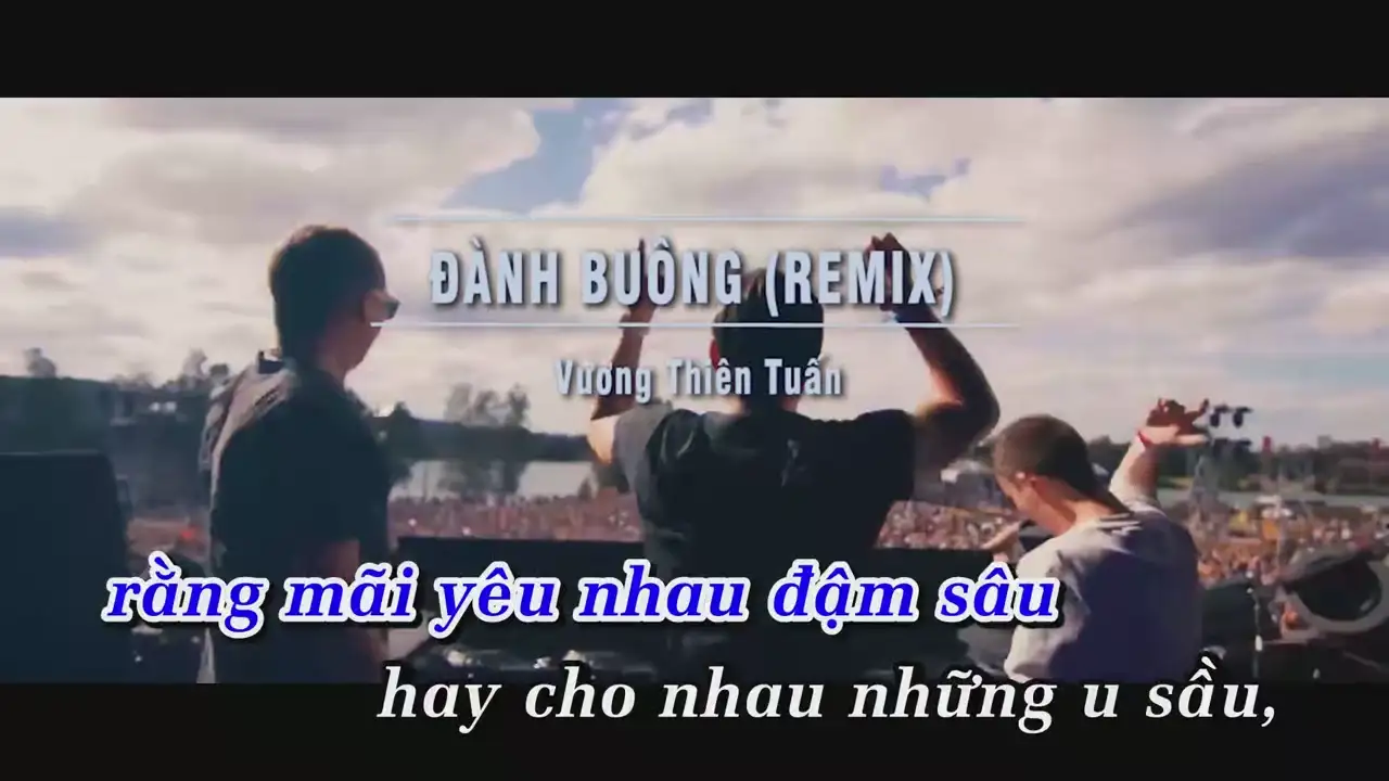 Ảnh bài hát Đành Buông (Remix)