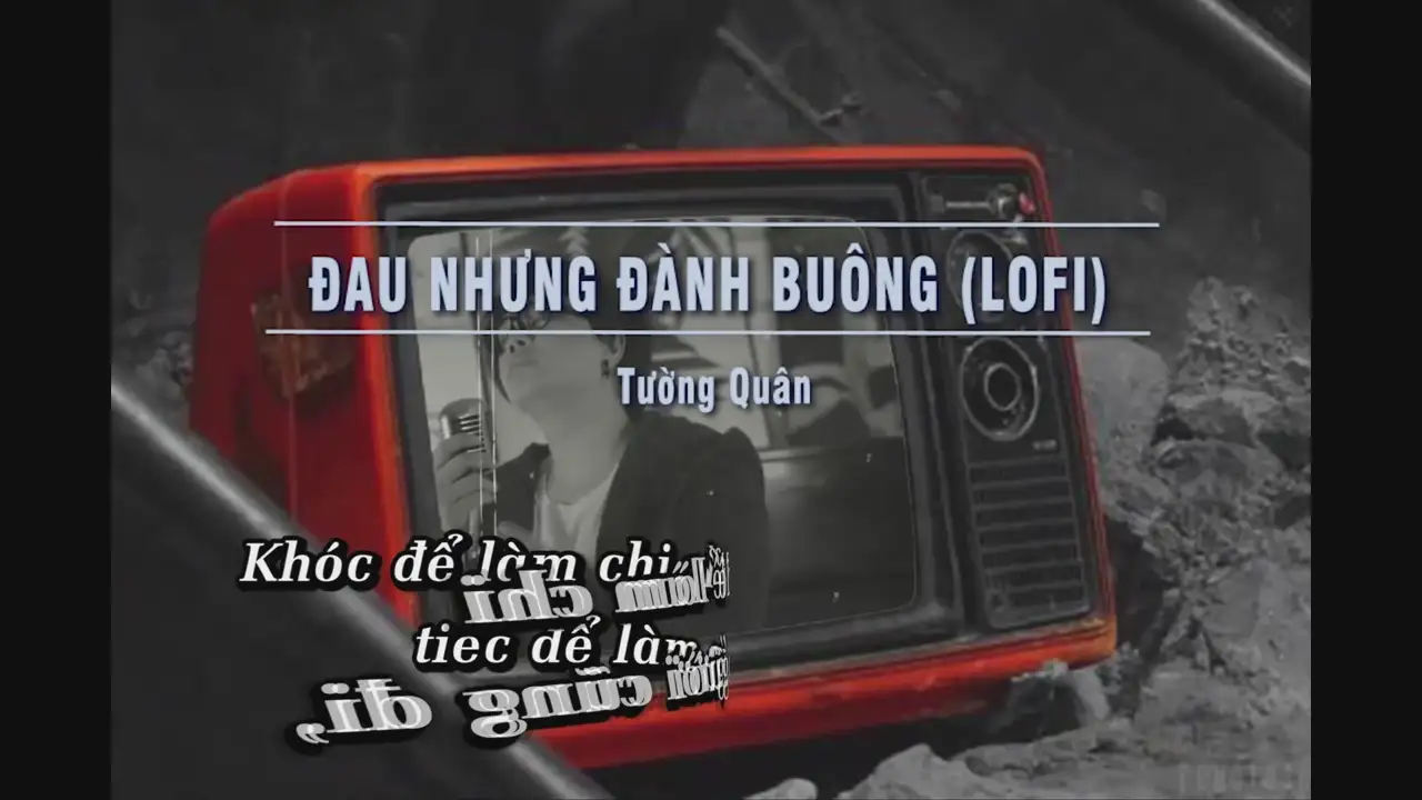 Ảnh bài hát Đau Nhưng Đành Buông (Lofi)