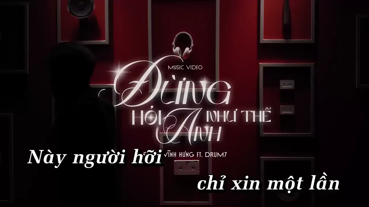 Ảnh bài hát Đừng Hỏi Anh Như Thế