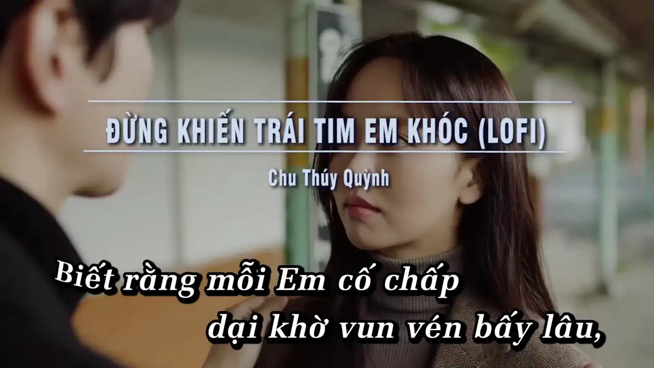 Ảnh bài hát Đừng Khiến Trái Tim Em Khóc (Lofi)