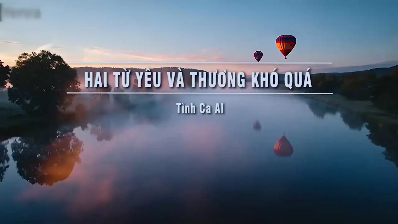 Ảnh bài hát Hai Từ Yêu Và Thương Khó Quá (Tone Nam)