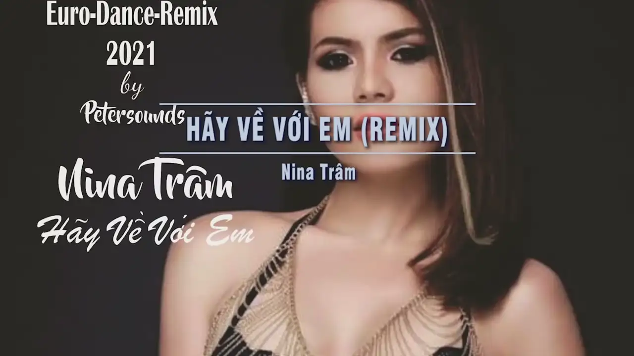 Ảnh bài hát Hãy Về Với Em (Remix)