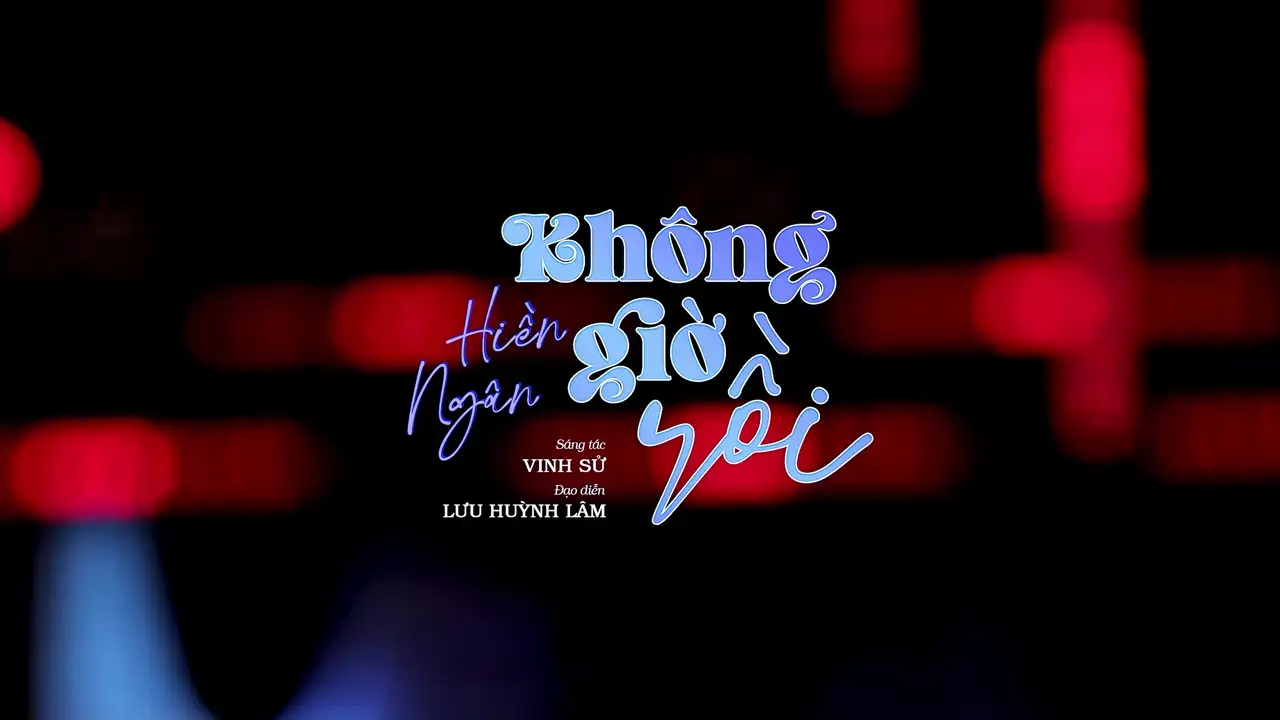 Ảnh bài hát Không Giờ Rồi