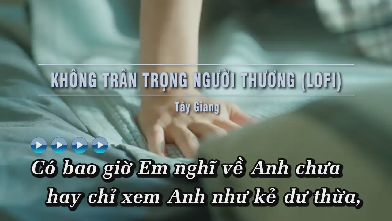 Ảnh bài hát Không Trân Trọng Người Thương (Lofi)