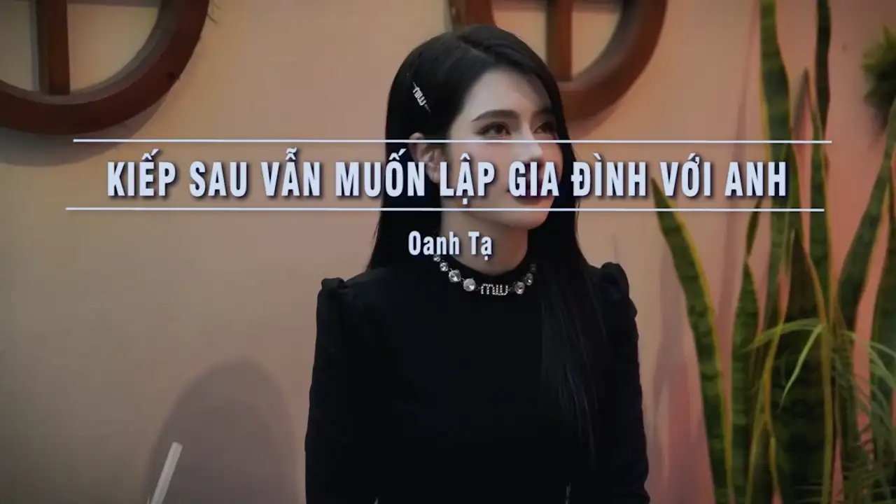 Ảnh bài hát Kiếp Sau Vẫn Muốn Lập Gia Đình Với Anh