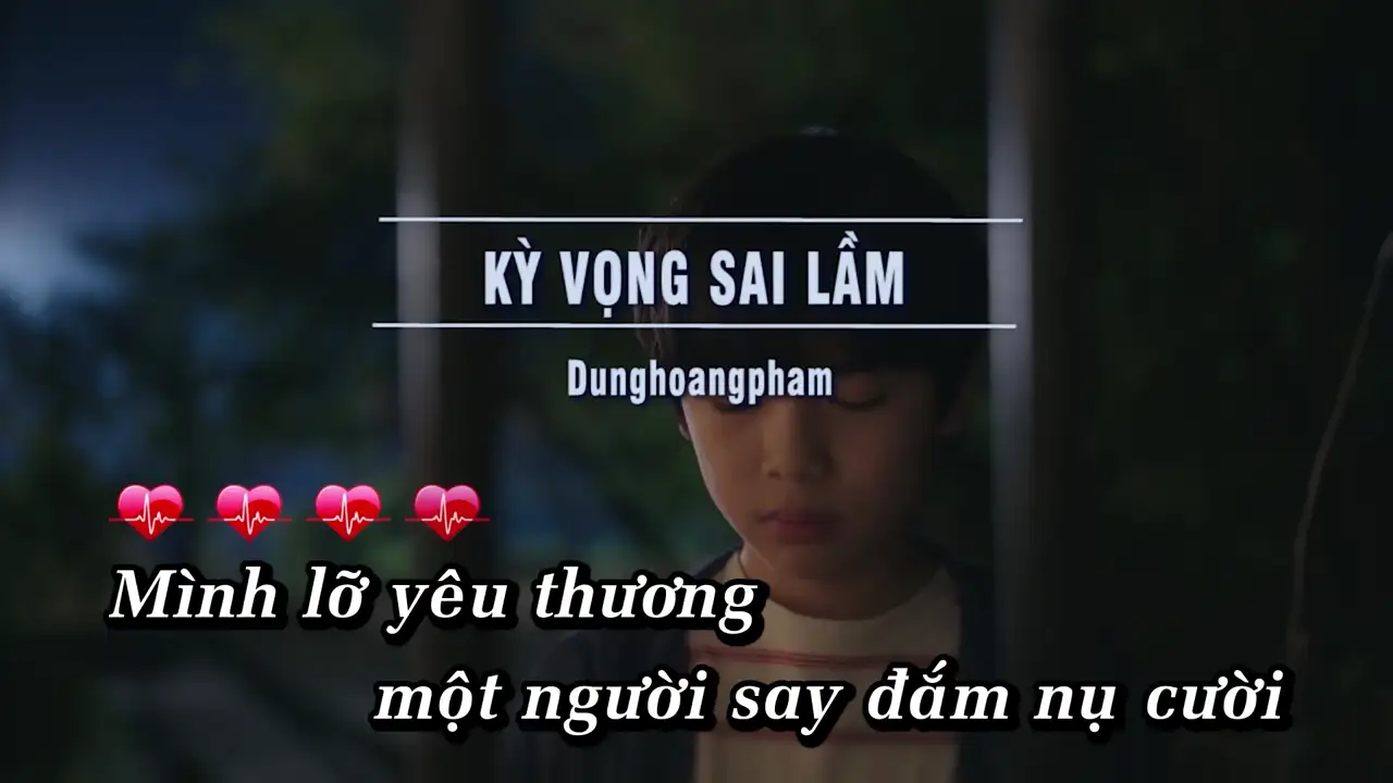 Ảnh bài hát Kỳ Vọng Sai Lầm