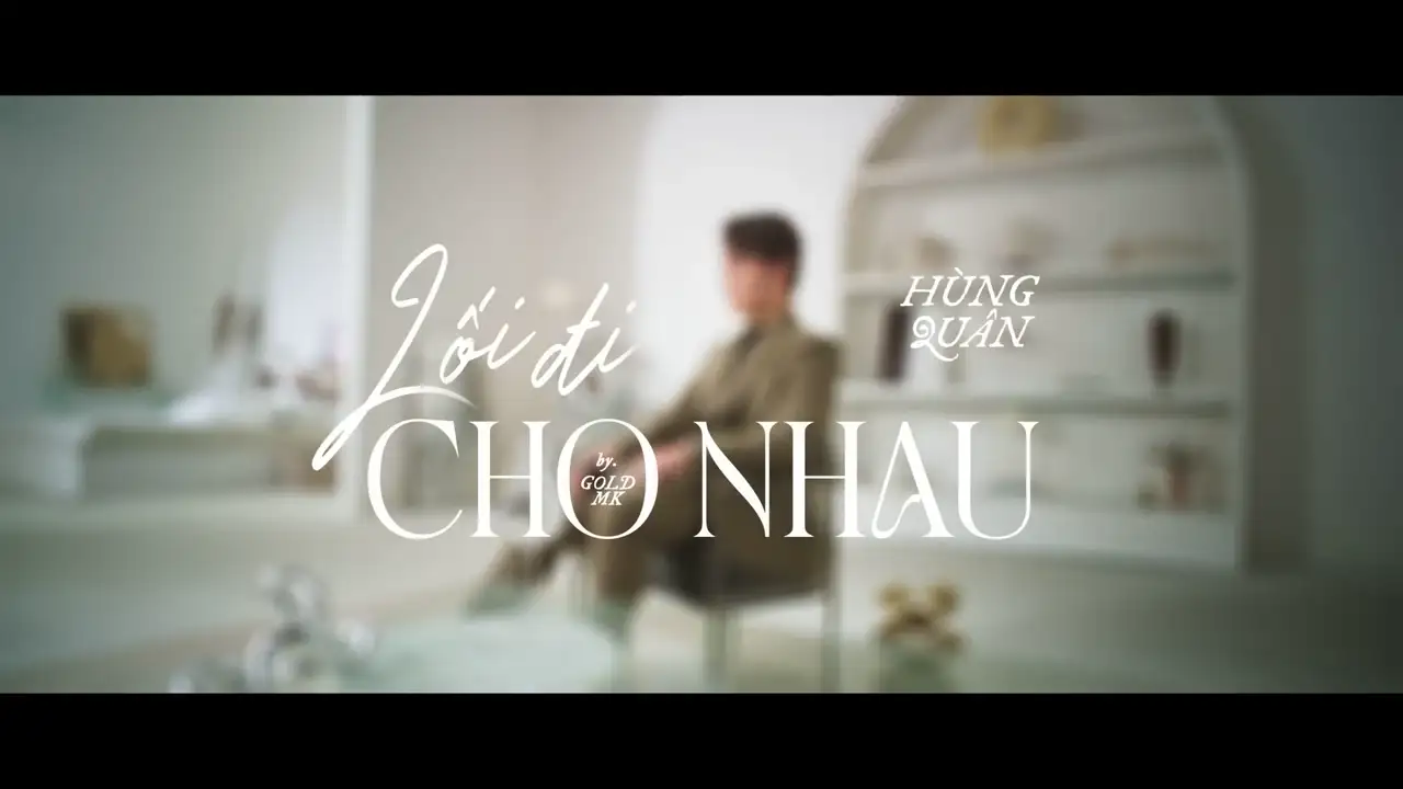 Ảnh bài hát Lối Đi Cho Nhau