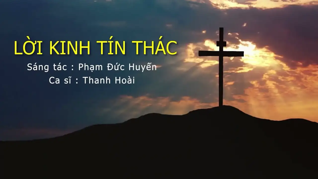 Ảnh bài hát Lời Kinh Tín Thác