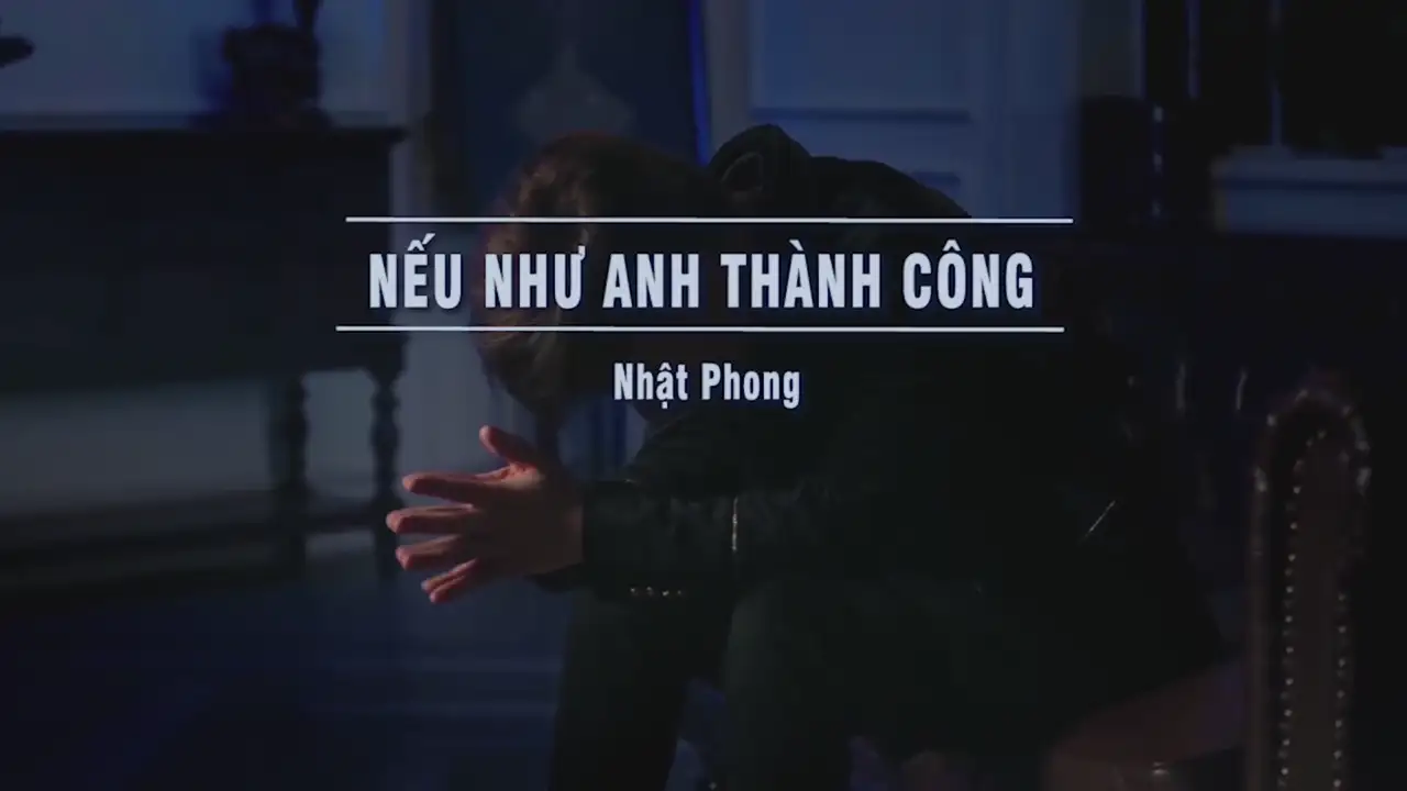 Ảnh bài hát Nếu Như Anh Thành Công