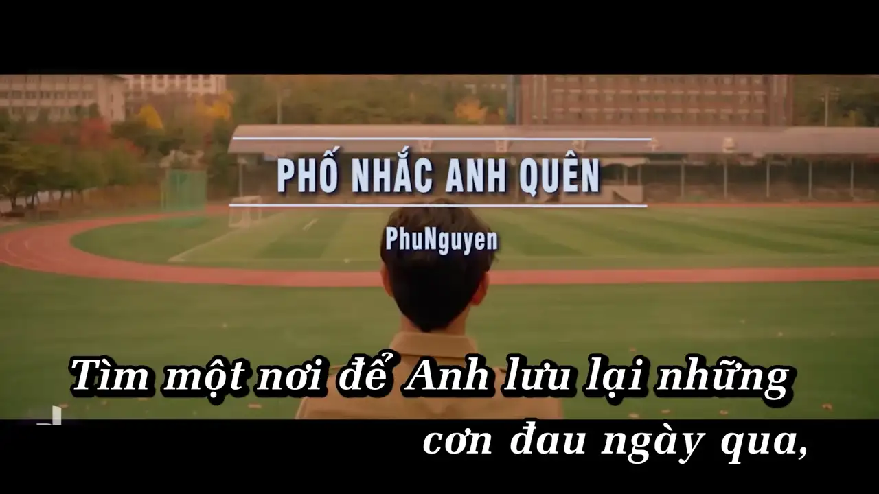 Ảnh bài hát Phố Nhắc Anh Quên