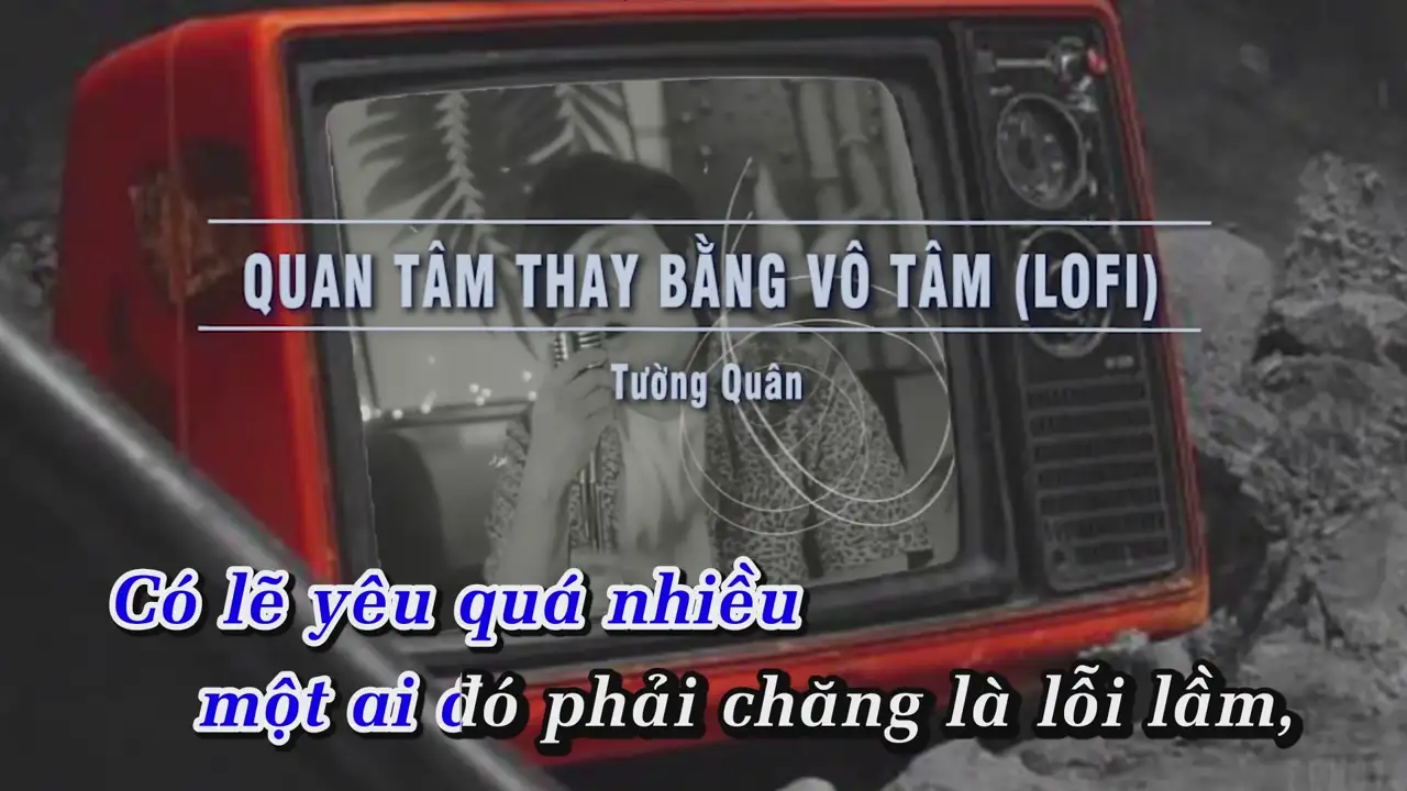 Ảnh bài hát Quan Tâm Thay Bằng Vô Tâm (Lofi)