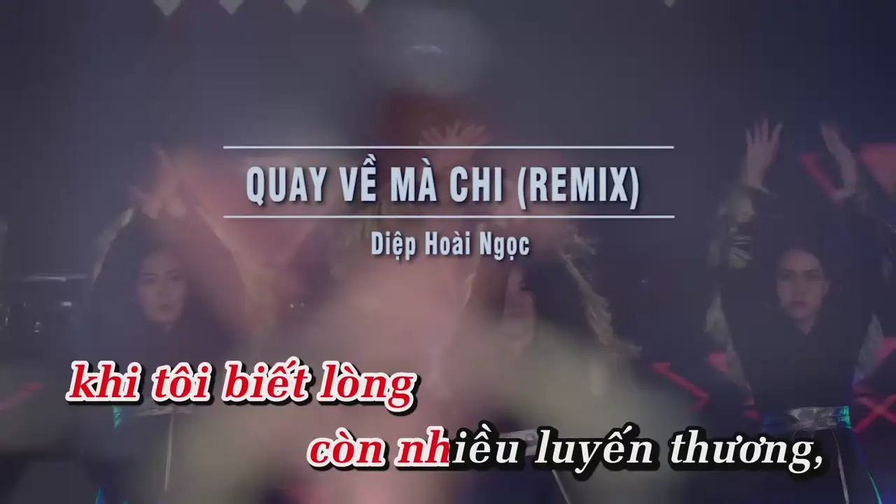 Ảnh bài hát Quay Về Mà Chi (Remix)