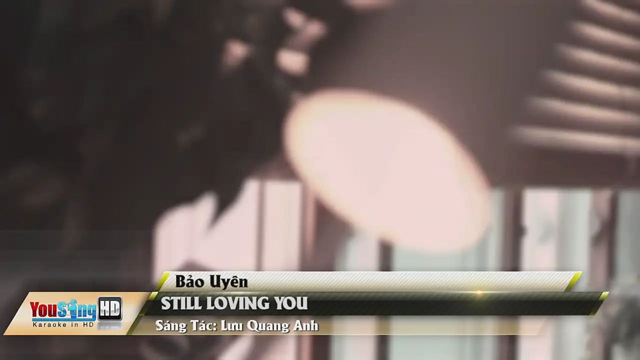 Ảnh bài hát Still Loving You