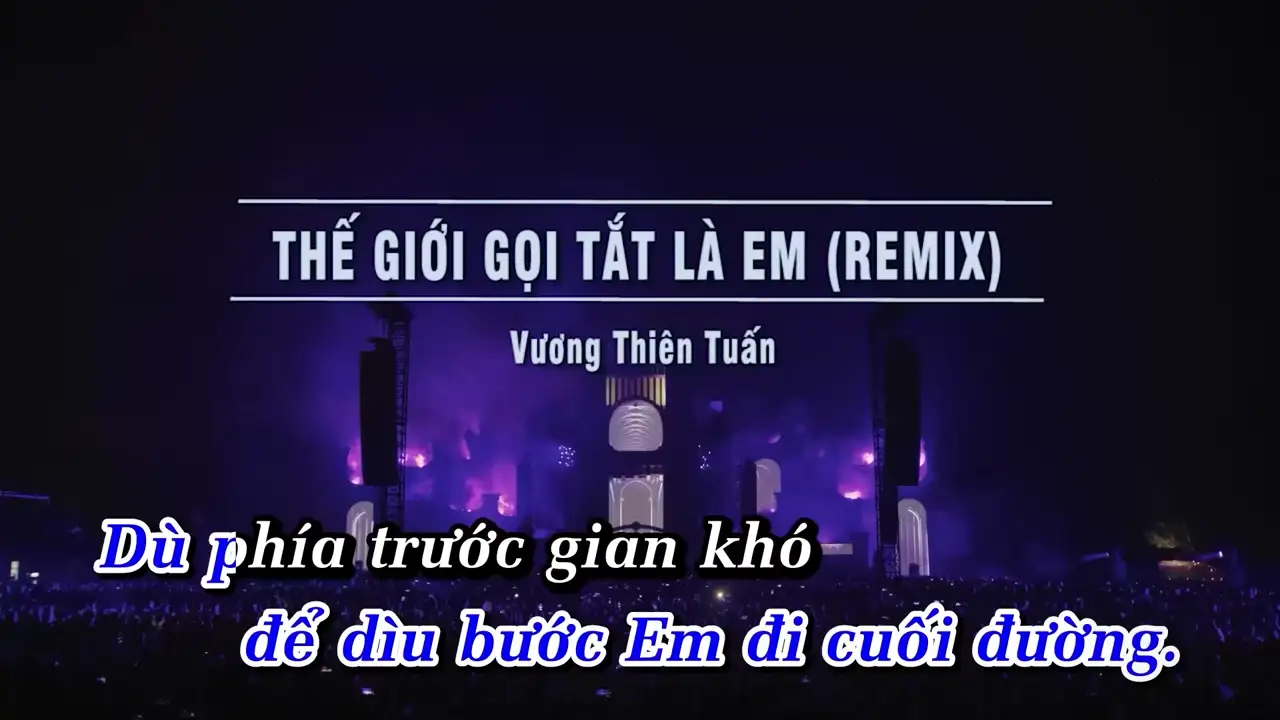 Ảnh bài hát Thế Giới Gọi Tắt Là Em (Remix)
