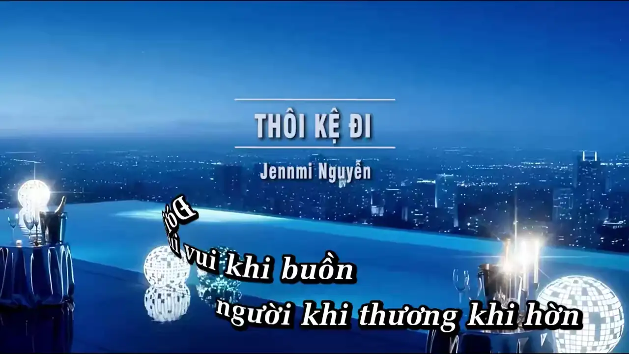 Ảnh bài hát Thôi Kệ Đi