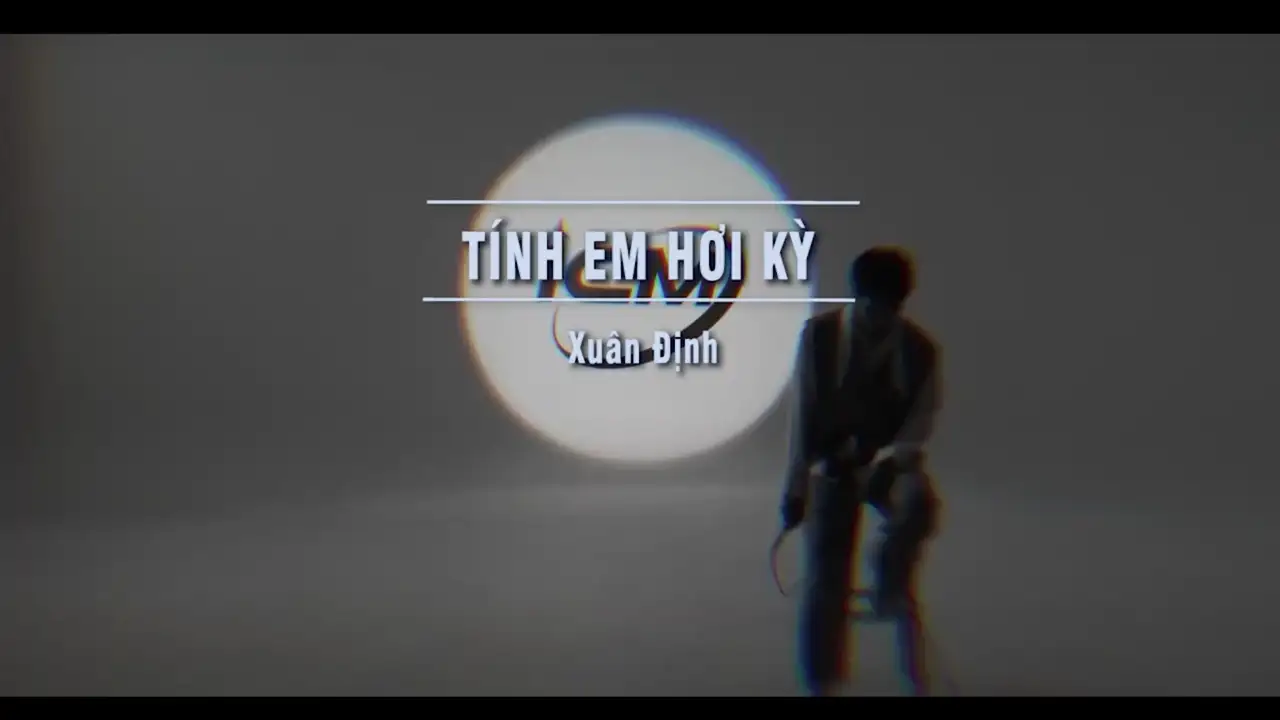 Ảnh bài hát Tính Em Hơi Kỳ
