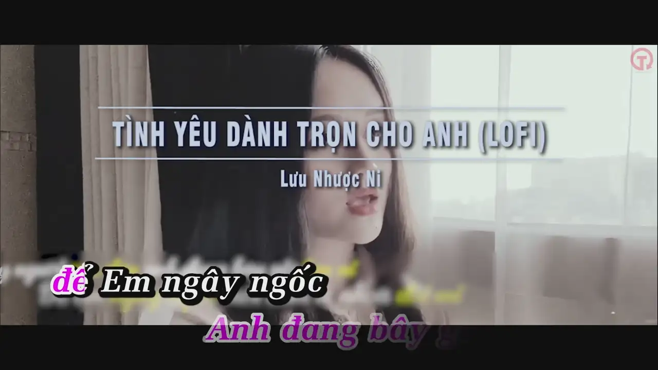 Ảnh bài hát Tình Yêu Dành Trọn Cho Anh (Lofi)