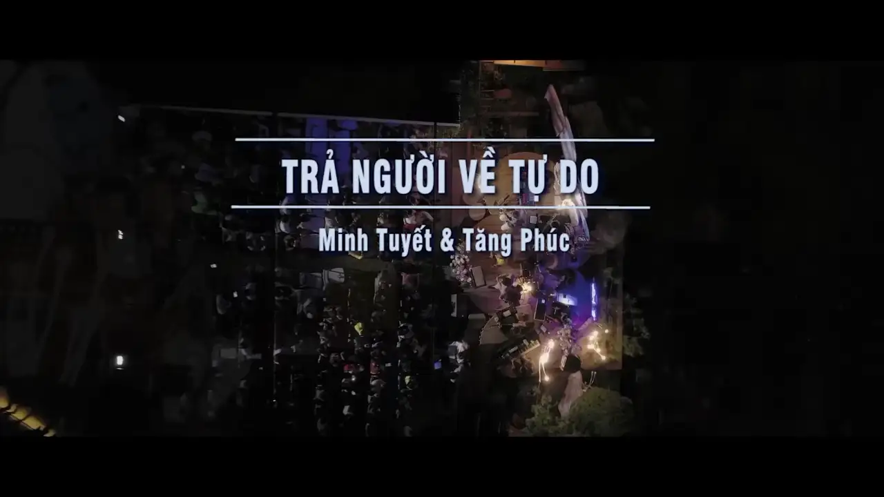 Ảnh bài hát Trả Người Về Tự Do