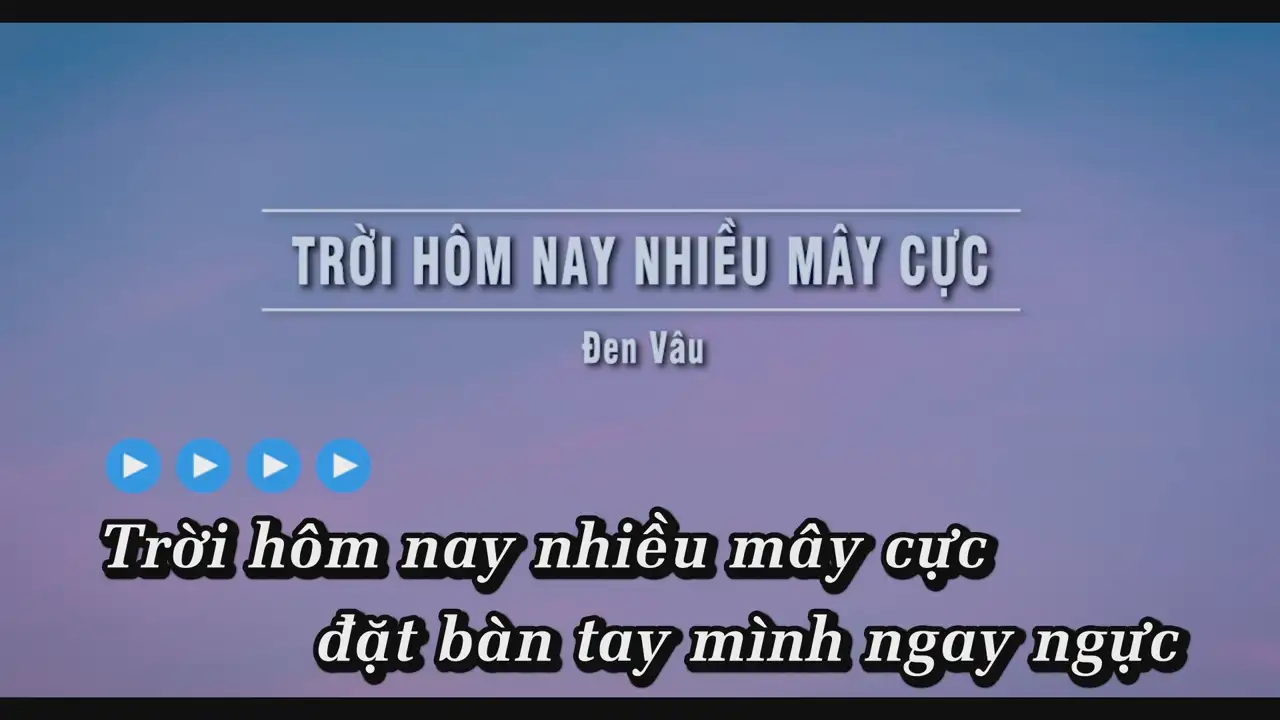 Ảnh bài hát Trời Hôm Nay Nhiều Mây Cực