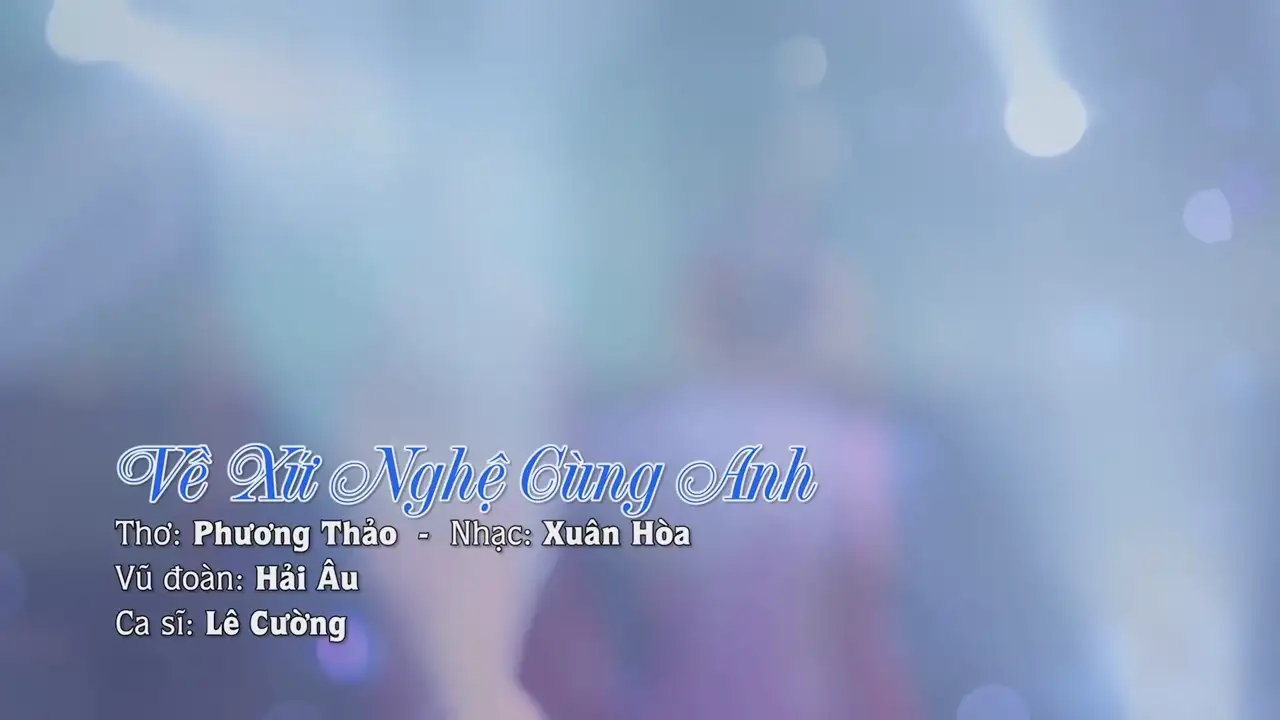 Ảnh bài hát Về Xứ Nghệ Cùng Anh