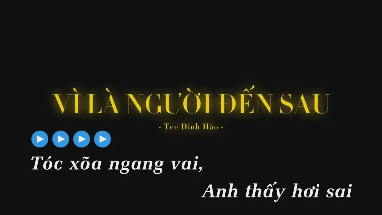 Ảnh bài hát Vì Là Người Đến Sau