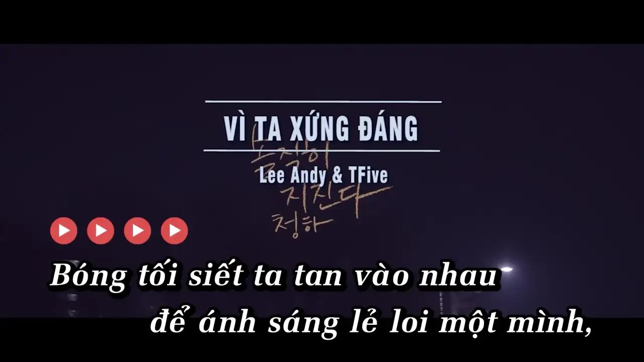 Ảnh bài hát Vì Ta Xứng Đáng