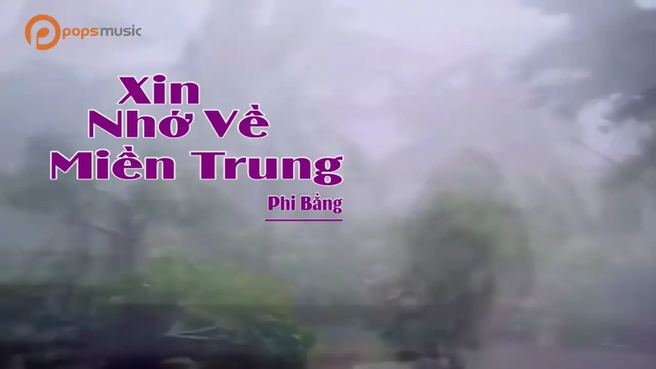 Ảnh bài hát Xin Nhớ Về Miền Trung