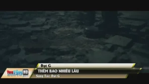 Thêm Bao Nhiêu Lâu – Đạt G