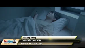 Gọi Giấc Mơ Xưa – Quang Dũng