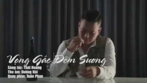 Vọng Gác Đêm Sương – Trương Tuấn Giang