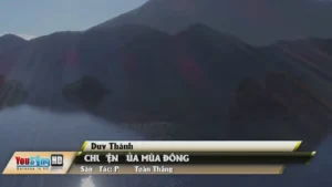 Chuyện Của Mùa Đông – Duy Thành