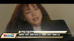 Nước Mắt Anh Rơi Là Từng Nốt Tình Ca – Ngô Viết Trung