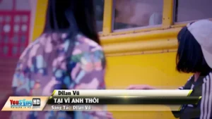 Tại Vì Anh Thôi – Dilan Vũ