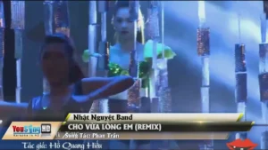 Cho Vừa Lòng Em (Remix) – Nhật Nguyệt Band