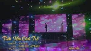 Tình Yêu Cách Trở – Khánh Huy & Mỹ Hạnh