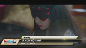 Là Con Một Nhà – Randy