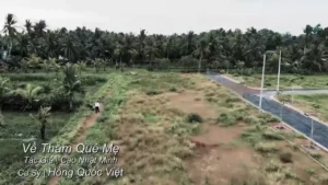 Về Thăm Quê Mẹ – Hồng Quốc Việt