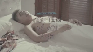 Yên Tâm Về Với Anh – Đạt Mata