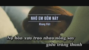 Nhớ Em Đêm Này – Khang Việt