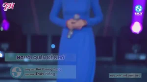 Người Quên Kẻ Nhớ – Thúy Hằng