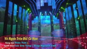 Vó Ngựa Trên Đồi Cỏ Non – Diệp Nguyên Linh & Lưu Sơn Tùng