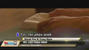 Tiếc Cho Phận Mình – Huỳnh Văn & Trung Ngôn